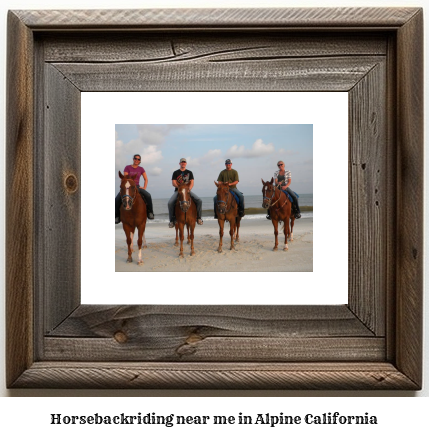 horseback riding near me in Alpine, California